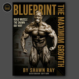 Audiobook cover for The Maximum Growth Blueprint by Shawn Ray, 13× Mr. Olympia competitor