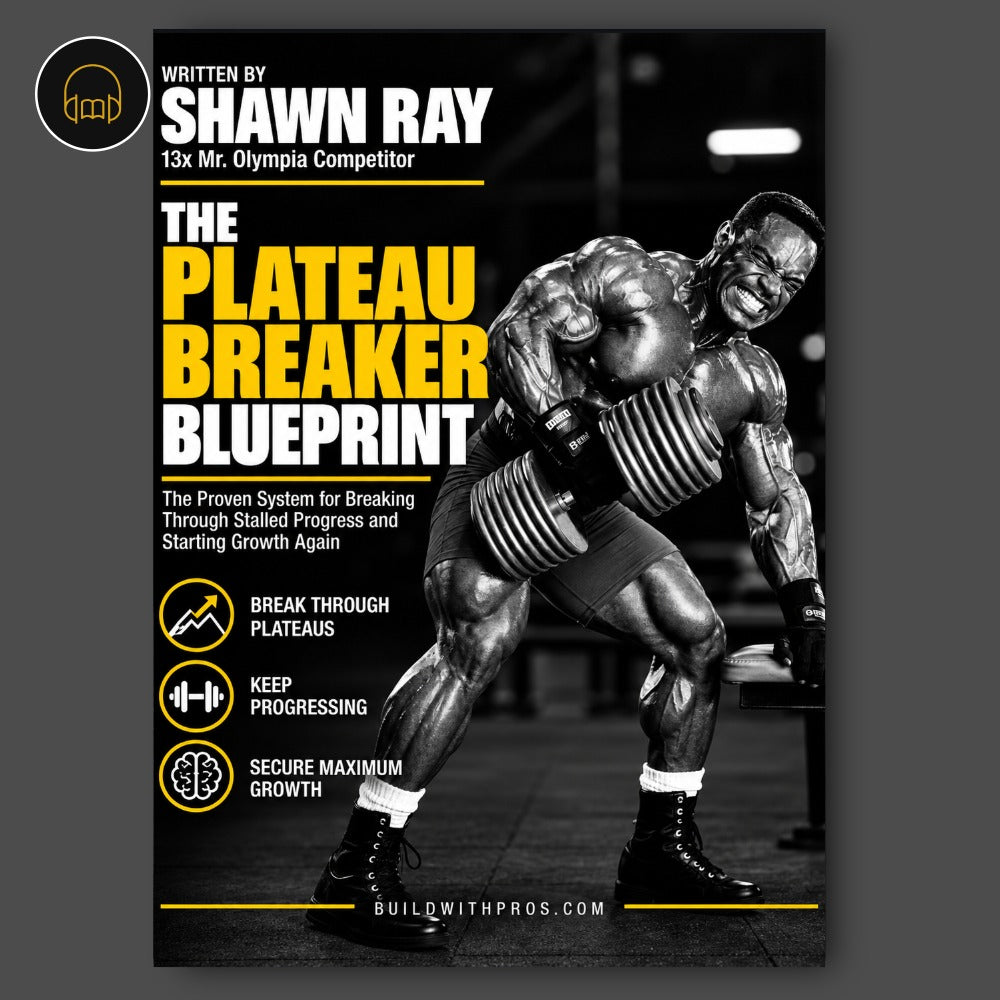 Audiobook cover for The Plateau Breaker Blueprint by Shawn Ray, breaking a workout plateau
